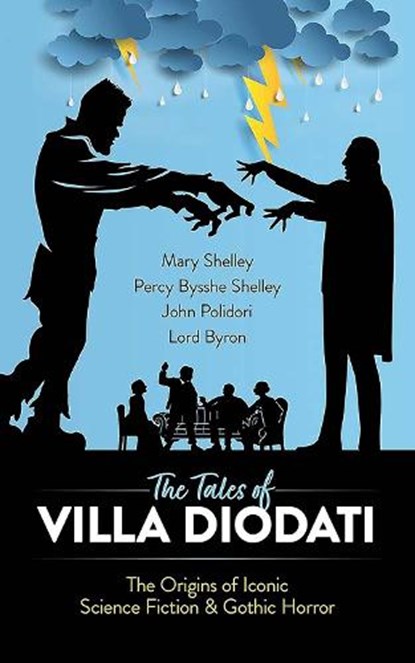 The Tales of Villa Diodati, Mary Shelley ; Percy Bysshe Shelley ; John Polidori ; Lord Byron - Paperback - 9780486851365
