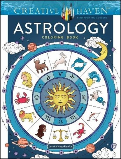 Creative Haven Astrology Coloring Book, Jessica Mazurkiewicz - Paperback - 9780486851730