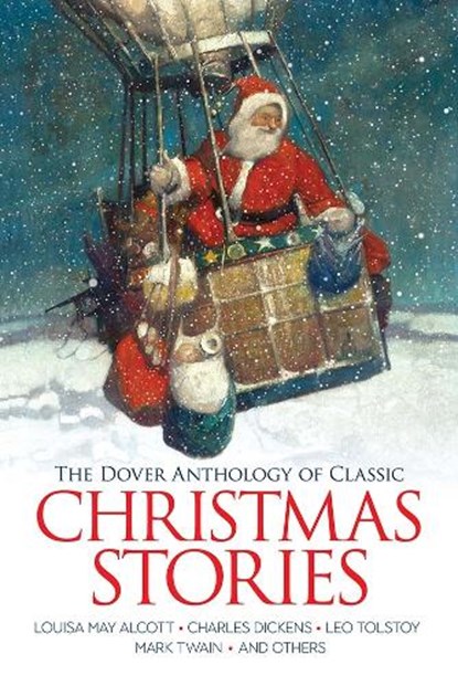 The Dover Anthology of Classic Christmas Stories, Various - Paperback - 9780486852034