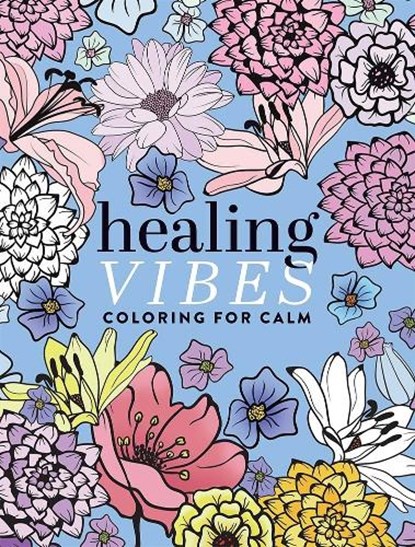 Healing Vibes: Coloring for Calm, Dover Publications Inc - Paperback - 9780486852546