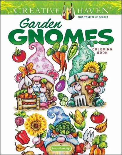 Creative Haven Garden Gnomes Coloring Book, Teresa Goodridge - Paperback - 9780486852706
