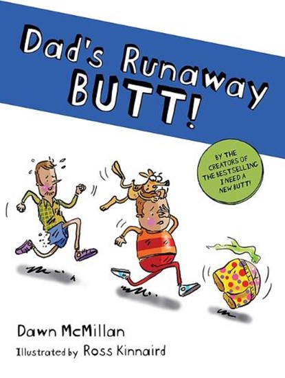Dad's Runaway Butt!, Dawn McMillan - Paperback - 9780486853178