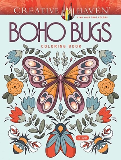 Creative Haven Boho Bugs Coloring Book, Jo Taylor - Paperback - 9780486854816