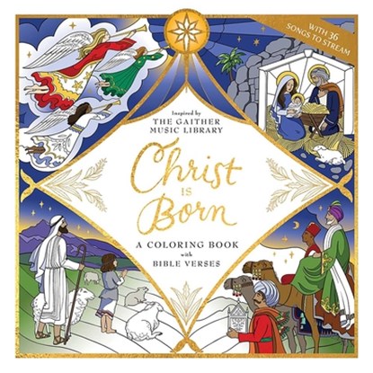 Christ Is Born: A Coloring Book with Bible Verses, Gaither Music Group - Paperback - 9780486855189