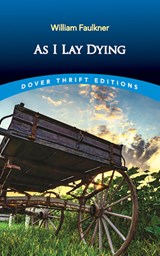 As I Lay Dying - William Faulkner - 9780486855349
