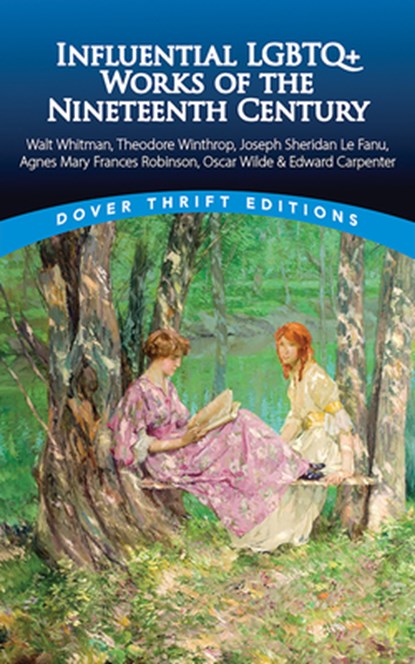 Influential LGBTQ+ Works of the Nineteenth Century, Various - Paperback - 9780486855455