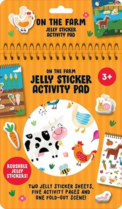 On the Farm Jelly Sticker Activity Pad: With 40 Reusable Stickers, 2 Silicone Sticker Sheets, 4 Activity Pages and 1 Fold-Out Play Scene, Dover Publications - Gebonden - 9780486855523