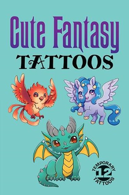 Cute Fantasy Tattoos, Dover Publications Inc - Paperback - 9780486855790