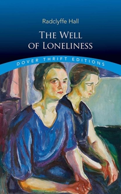 The Well of Loneliness, Radclyffe Hall - Paperback - 9780486856384
