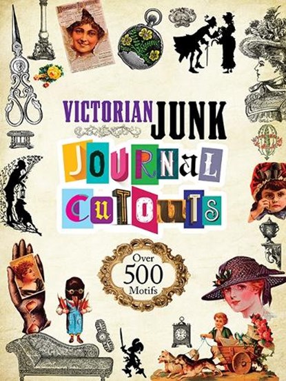 Victorian Junk Journal Cutouts, Dover Publications Inc - Paperback - 9780486856919