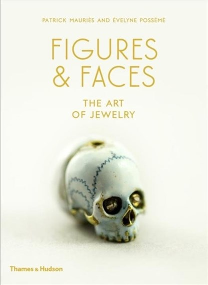 Figures & Faces, Patrick Mauriès ; Évelyne Possémé - Gebonden - 9780500021811