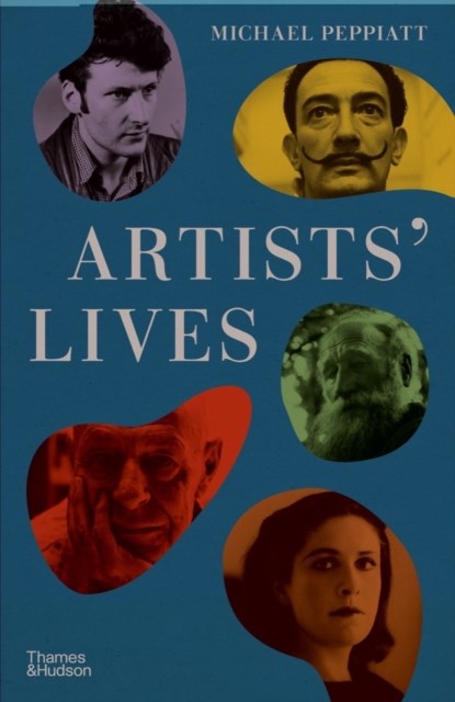 Artists' Lives, Michael Peppiatt - Gebonden Gebonden - 9780500021965