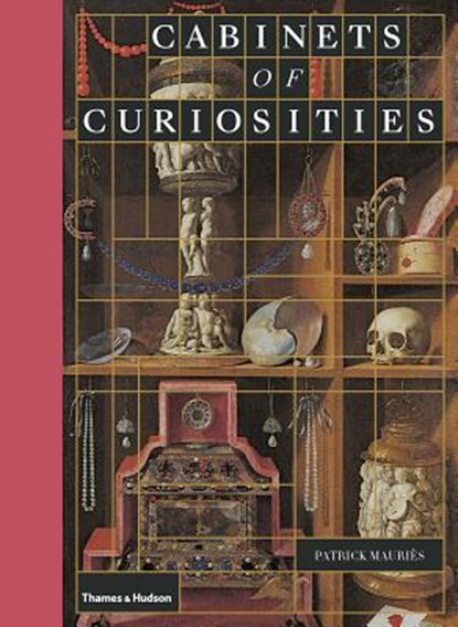 Cabinets of Curiosities, Patrick Mauriès - Gebonden - 9780500022887