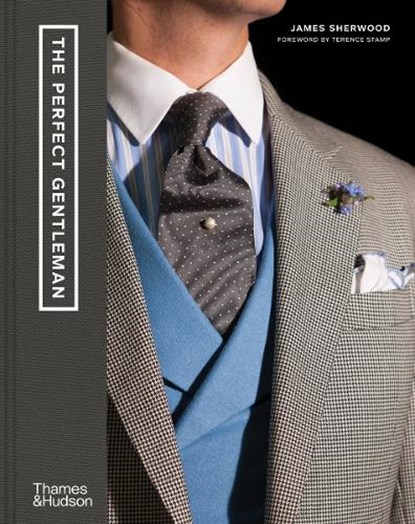 The Perfect Gentleman, James Sherwood - Gebonden Gebonden - 9780500023723