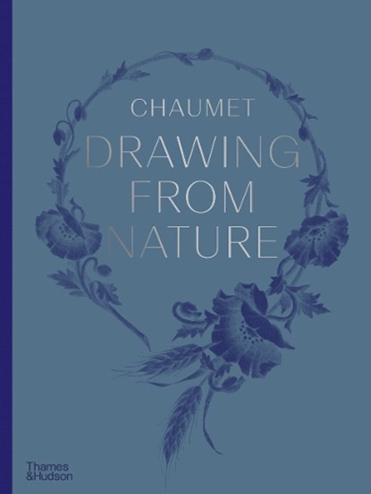 Chaumet Drawing from Nature, Gaëlle Rio ; Marc Jeanson - Gebonden Gebonden - 9780500023815