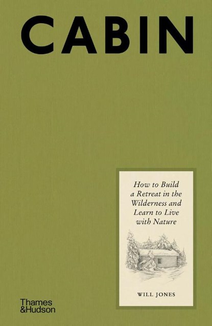 Cabin, Will Jones - Gebonden Gebonden - 9780500024959