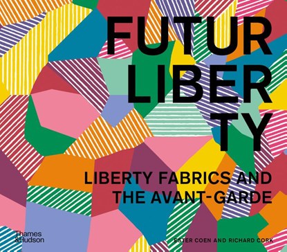 FuturLiberty, Ester Coen ; Richard Cork - Gebonden - 9780500026717