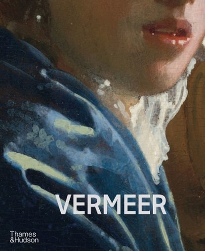 Vermeer - The Rijksmuseum's major exhibition catalogue, Pieter Roelofs ; Gregor J. M. Weber - Gebonden Gebonden - 9780500026724
