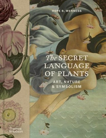 The Secret Language of Plants, Hope B. Werness - Gebonden - 9780500028179