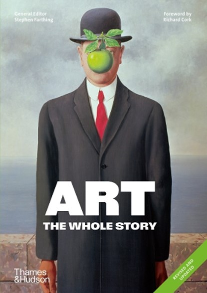 Art: The Whole Story, Stephen Farthing - Paperback - 9780500031186