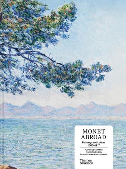 Monet Abroad, Florence Gentner - Gebonden - 9780500031803