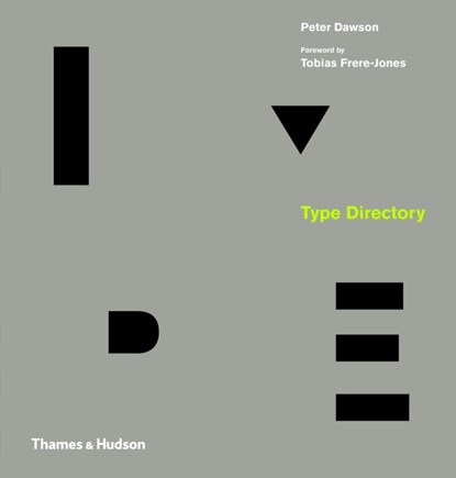 Type Directory, Peter Dawson ; Tobias Frere-Jones - Gebonden Gebonden - 9780500241547