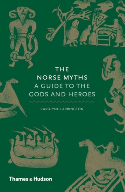 The Norse Myths, Carolyne Larrington - Gebonden - 9780500251966