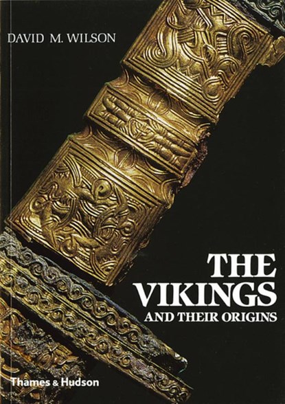 The Vikings and their Origins, WILSON,  David M. - Paperback - 9780500275429