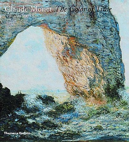 Claude Monet: The Colour of Time, SPATE,  Virginia - Paperback - 9780500282731