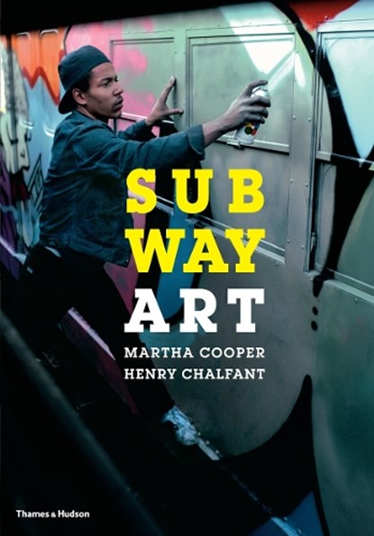 Subway Art, Martha Cooper ; Henry Chalfant - Paperback - 9780500292129