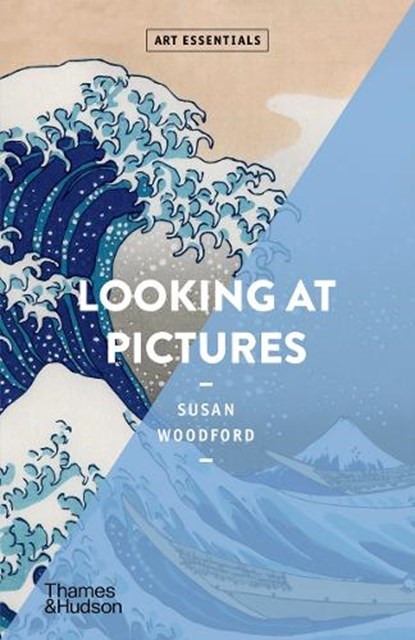 Looking At Pictures, Susan Woodford - Paperback - 9780500293218