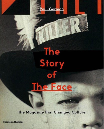 The Story of The Face, Paul Gorman - Paperback - 9780500293478
