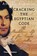Cracking the Egyptian Code, Andrew Robinson - Paperback - 9780500294178