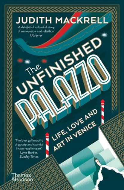 The Unfinished Palazzo, Judith Mackrell - Paperback - 9780500294437
