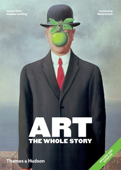 Art: The Whole Story, Stephen Farthing - Paperback - 9780500294468