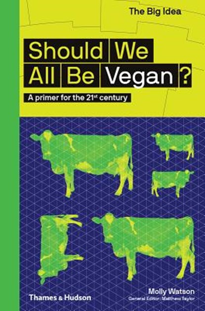 Should We All Be Vegan?, Molly Watson - Paperback - 9780500295038