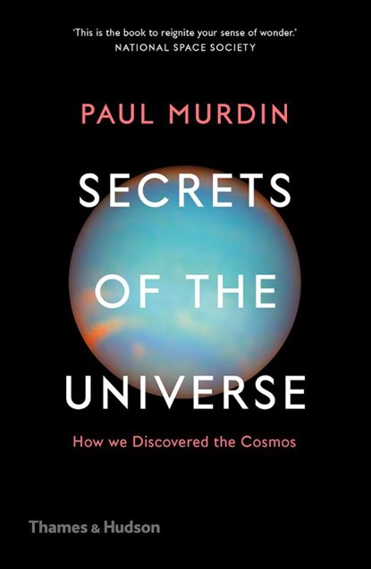 Secrets of the Universe, Paul Murdin - Paperback - 9780500295199
