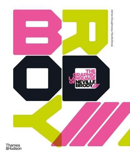 The Graphic Language of Neville Brody 3, Adrian Shaughnessy ; Neville Brody ; Steven Heller ; Jo-Ann Furniss - Paperback - 9780500295267
