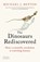 The Dinosaurs Rediscovered, Michael J. Benton - Paperback - 9780500295533