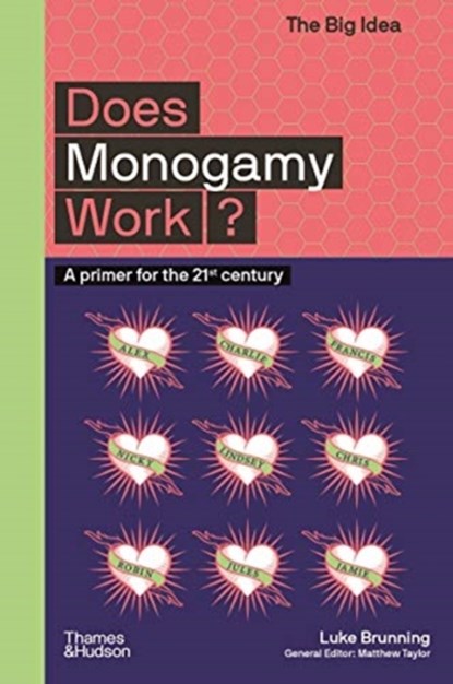 Does Monogamy Work?, Luke Brunning - Paperback - 9780500295694