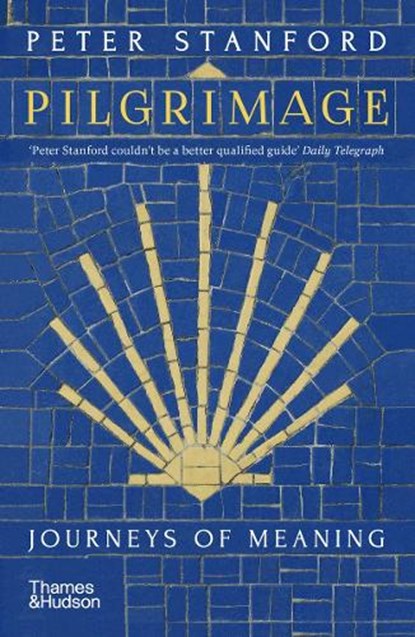 Pilgrimage, Peter Stanford - Paperback - 9780500296639