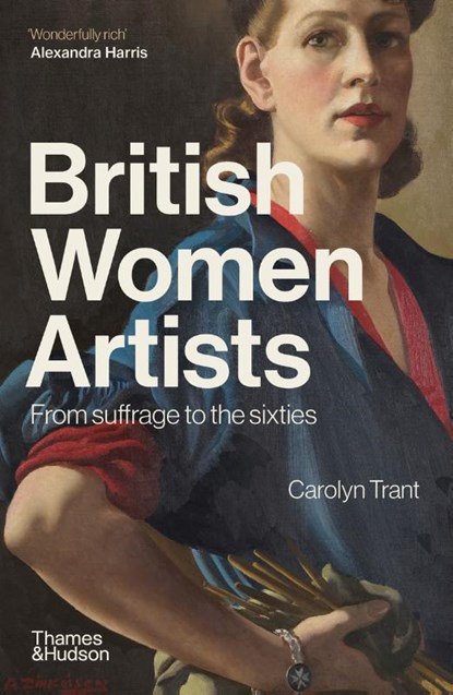 British Women Artists, Carolyn Trant - Paperback - 9780500297827