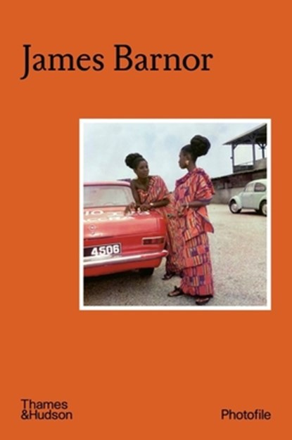 James Barnor, Christine Barthe - Paperback - 9780500297872