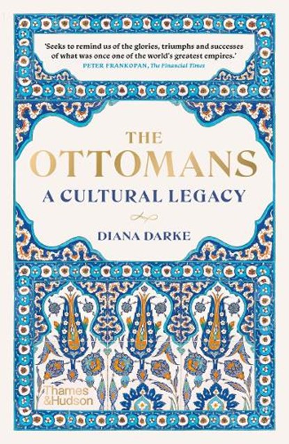 The Ottomans, Diana Darke - Paperback - 9780500298183