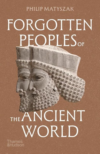 Forgotten Peoples of the Ancient World, Philip Matyszak - Paperback - 9780500298268