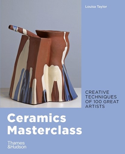 Ceramics Masterclass, Louisa Taylor - Paperback - 9780500299395