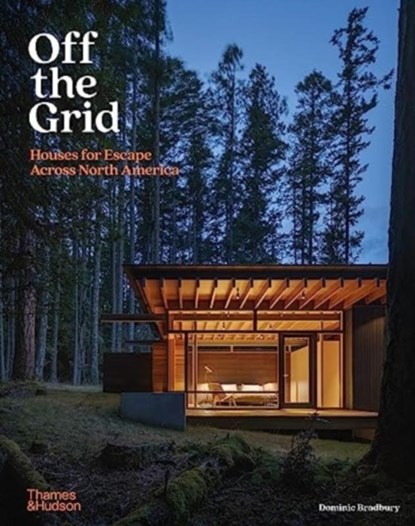 Off the Grid, Dominic Bradbury - Gebonden - 9780500343708