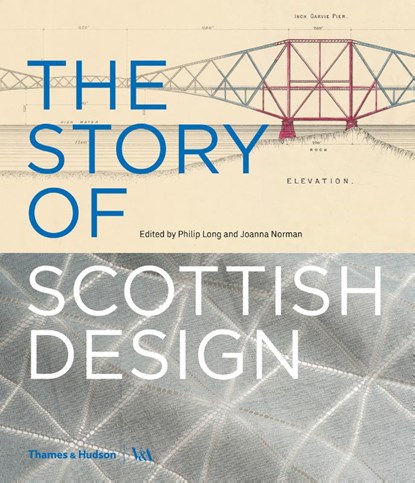 The Story of Scottish Design, Philip Long ; Joanna Norman - Gebonden - 9780500480335