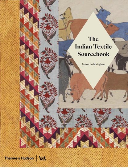 The Indian Textile Sourcebook, Avalon Fotheringham - Gebonden - 9780500480427