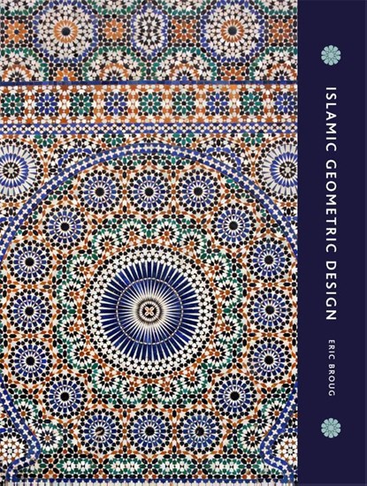 Islamic Geometric Design, Eric Broug - Gebonden - 9780500516959